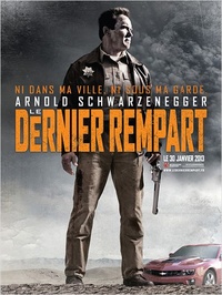 Le dernier Rempart avec Arnold Schwarzenegger : 10 places de cinéma à gagner  ! 