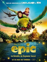 Nouveaux posters et trailer pour Epic 