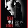 Dead Man Down : 10 places à gagner 