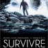 SURVIVRE au jeu concours : gagnez vos places !