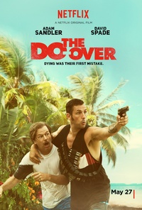  Netflix a révélé la bande-annonce (VF) de « The Do-Over »: une comédie avec Adam Sandler et David Spade