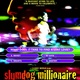 Slumdog Millionaire de Danny Boyle, l'affiche