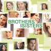 Brothers and Sisters