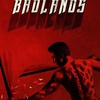 Into the Badlands