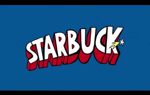 Starbuck  Bande annonce 1 VF