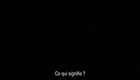 Bande annonce 1 VOST